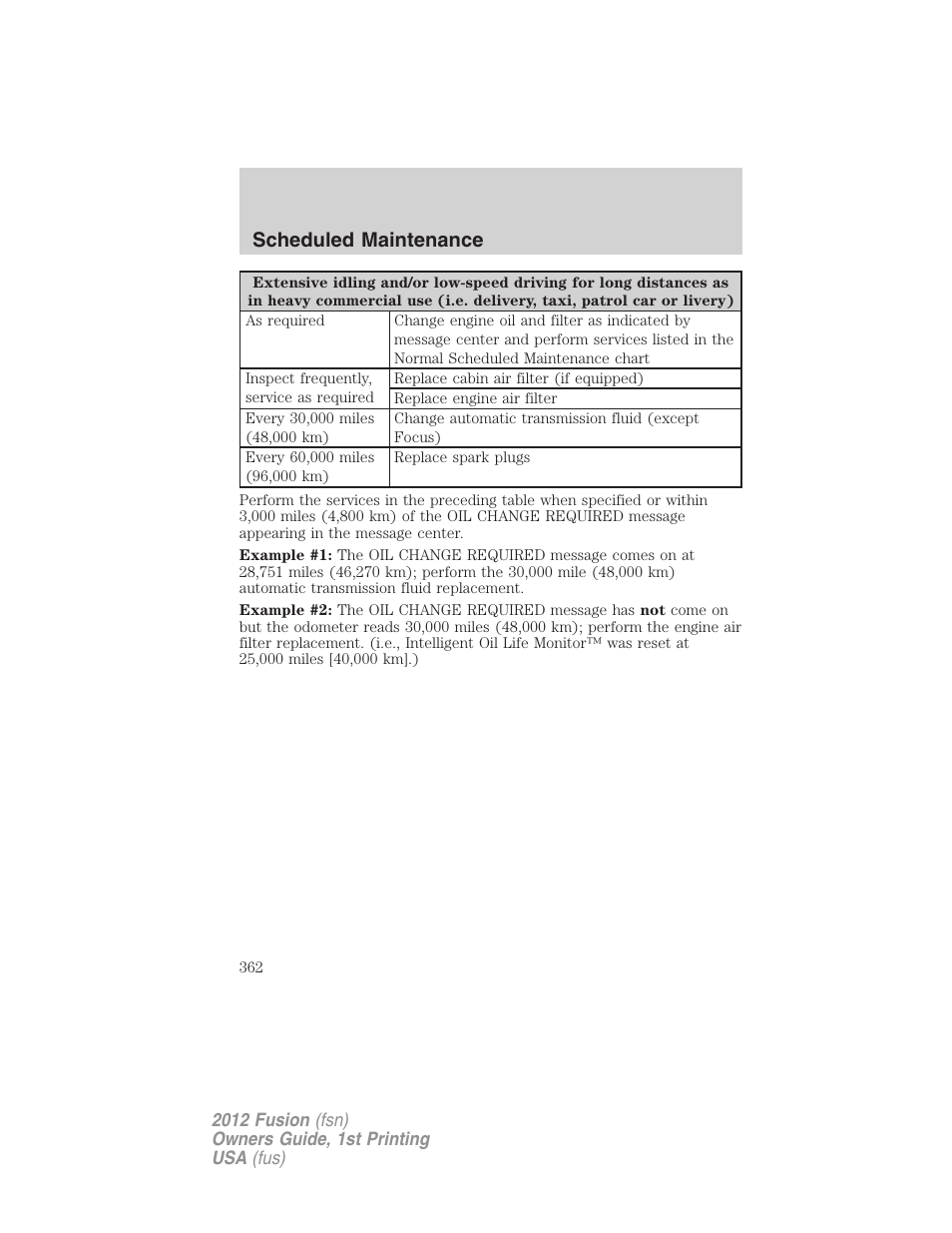 Scheduled maintenance | FORD 2012 Fusion v.1 User Manual | Page 362 / 375