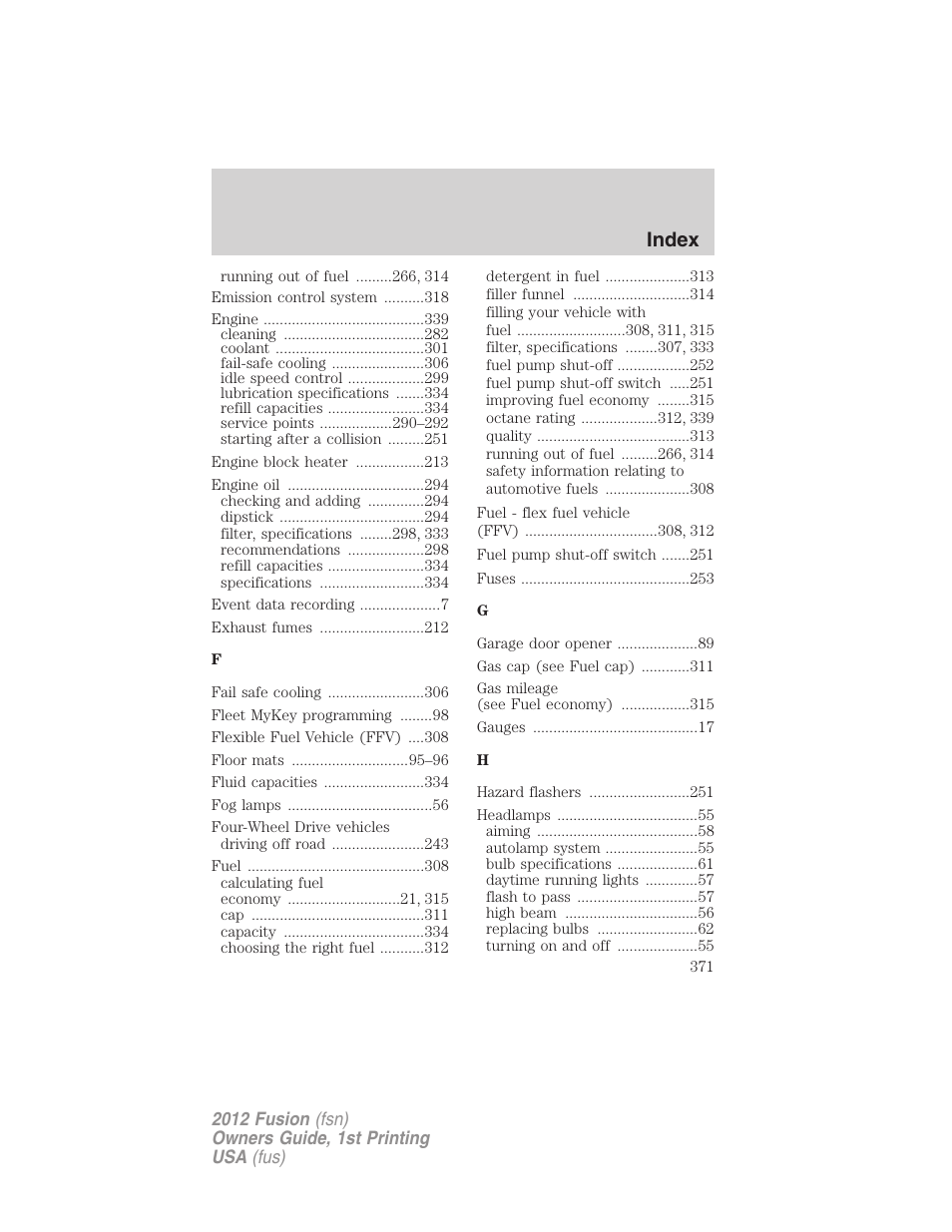 Index | FORD 2012 Fusion v.1 User Manual | Page 371 / 375