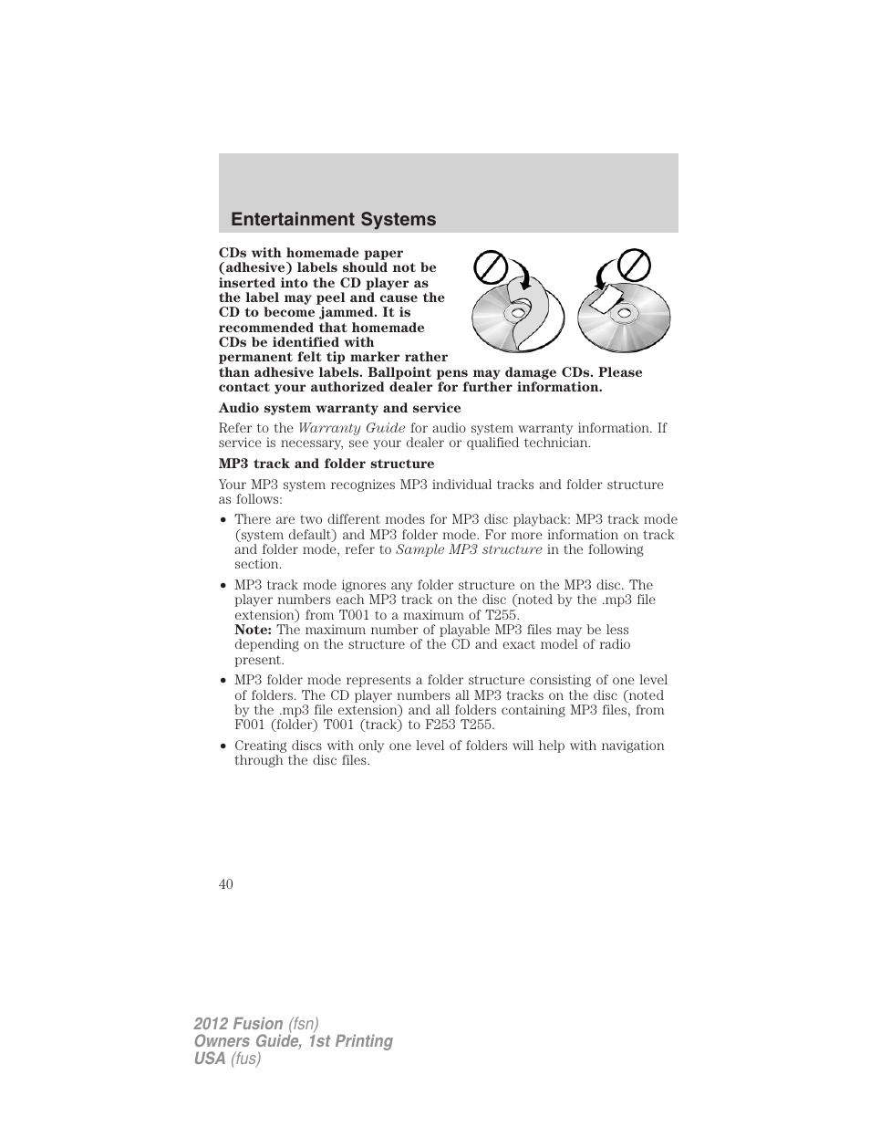 Entertainment systems | FORD 2012 Fusion v.1 User Manual | Page 40 / 375