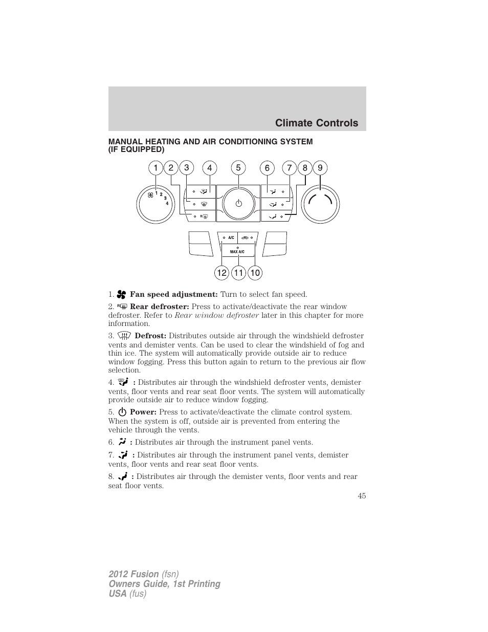 Climate controls, Manual heating and air conditioning | FORD 2012 Fusion v.1 User Manual | Page 45 / 375