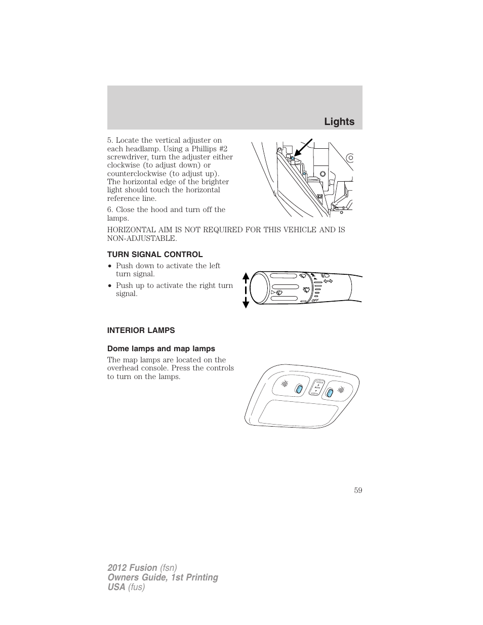 Turn signal control, Interior lamps, Dome lamps and map lamps | Lights | FORD 2012 Fusion v.1 User Manual | Page 59 / 375