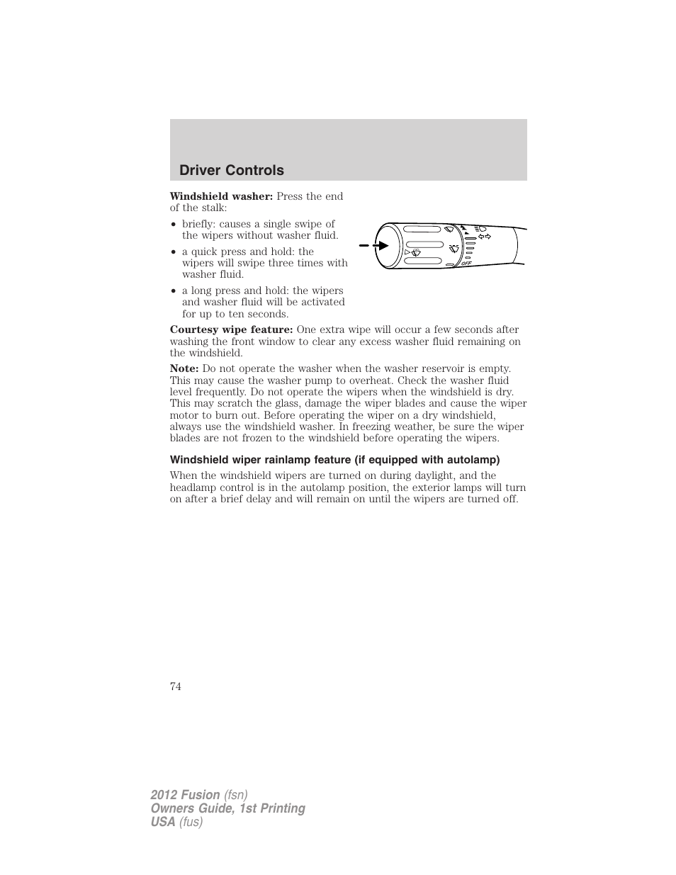 Driver controls | FORD 2012 Fusion v.1 User Manual | Page 74 / 375