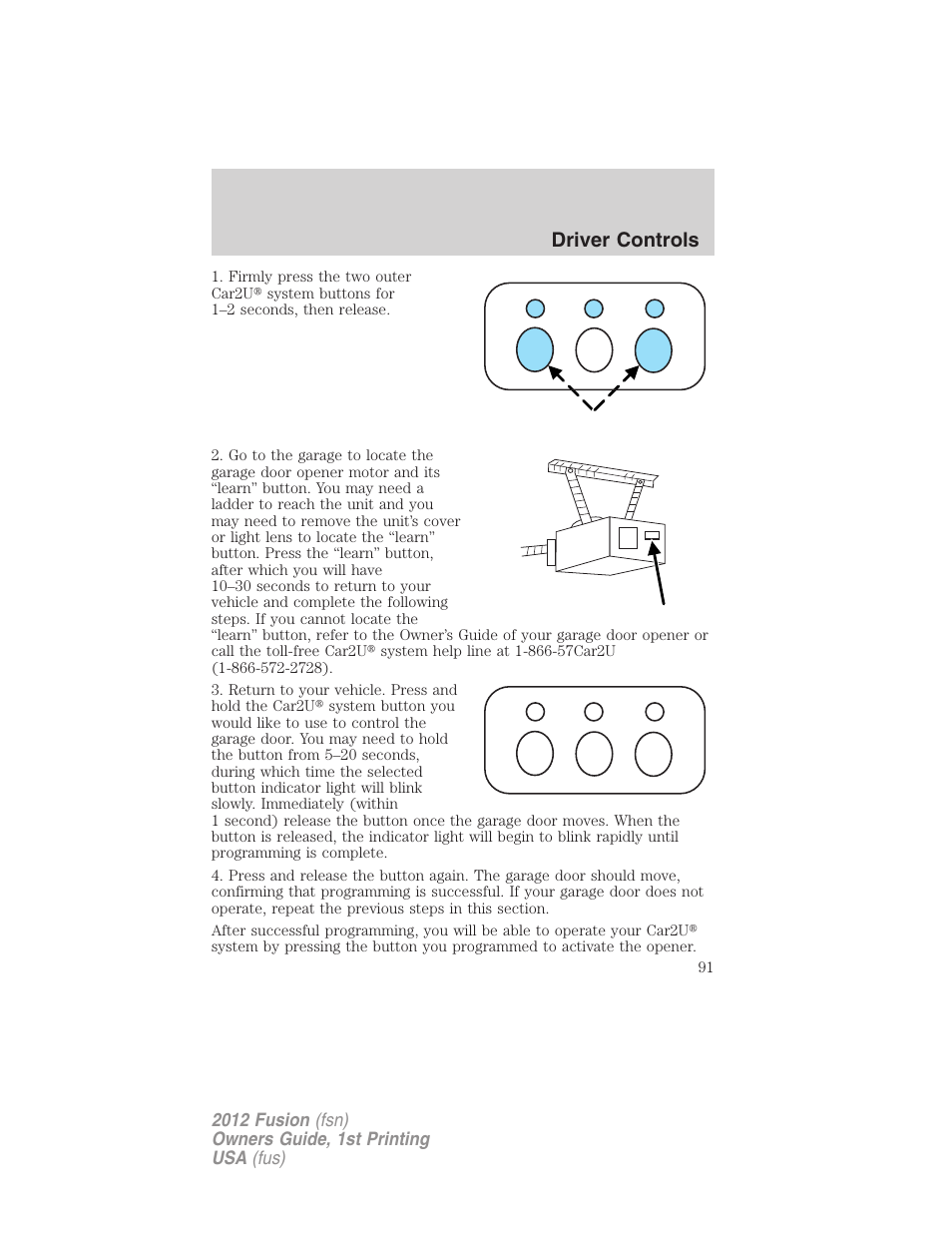 Driver controls | FORD 2012 Fusion v.1 User Manual | Page 91 / 375