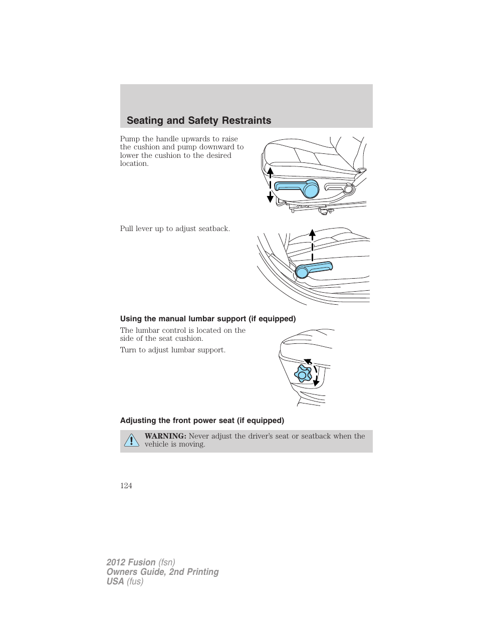 Using the manual lumbar support (if equipped), Adjusting the front power seat (if equipped), Seating and safety restraints | FORD 2012 Fusion v.2 User Manual | Page 124 / 373