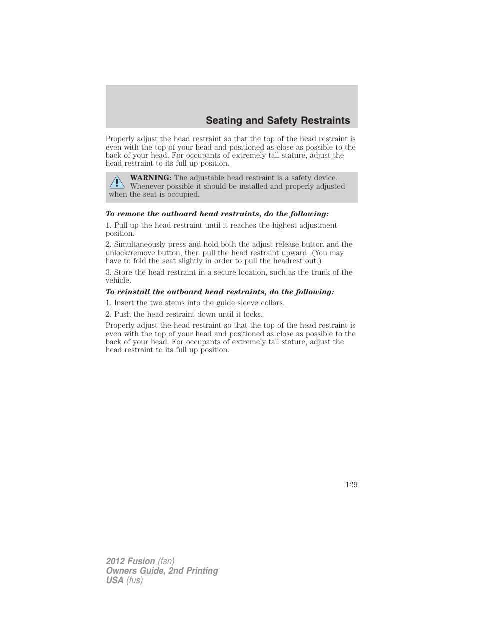 Seating and safety restraints | FORD 2012 Fusion v.2 User Manual | Page 129 / 373