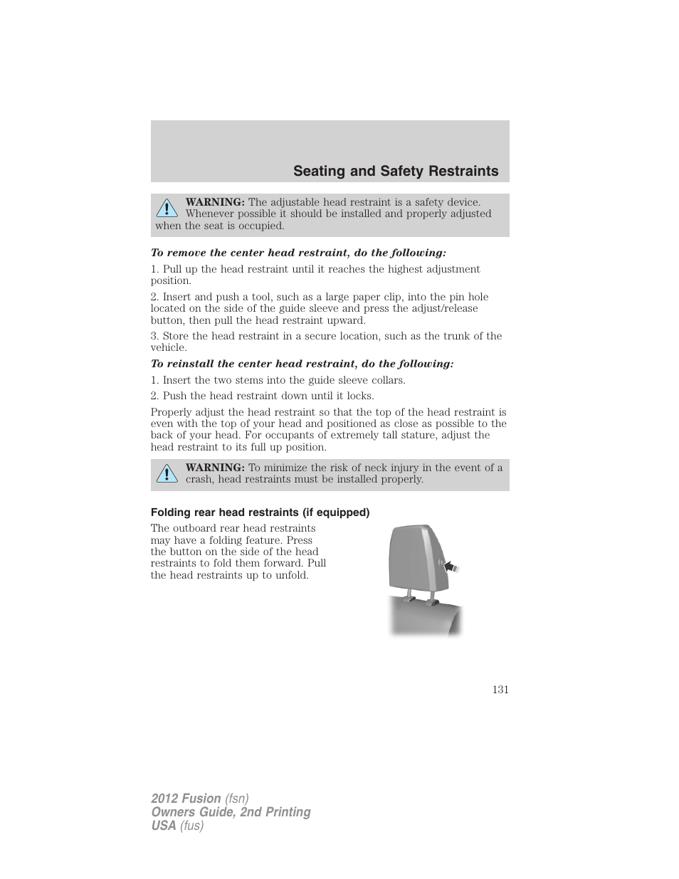 Folding rear head restraints (if equipped), Seating and safety restraints | FORD 2012 Fusion v.2 User Manual | Page 131 / 373