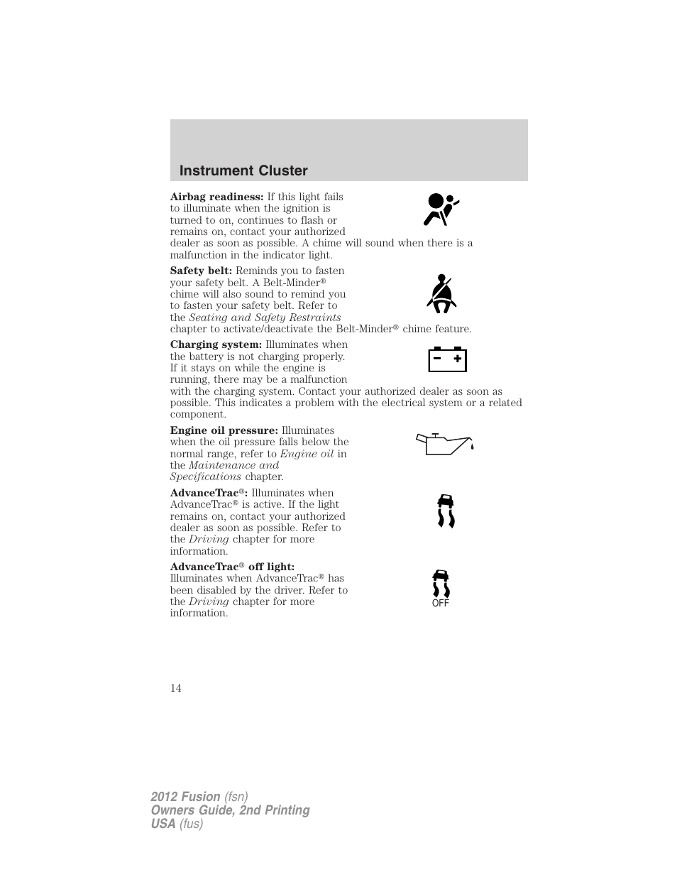 Instrument cluster | FORD 2012 Fusion v.2 User Manual | Page 14 / 373