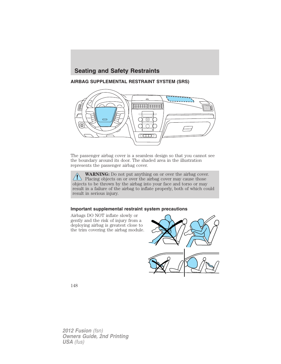 Airbag supplemental restraint system (srs), Airbags, Seating and safety restraints | FORD 2012 Fusion v.2 User Manual | Page 148 / 373