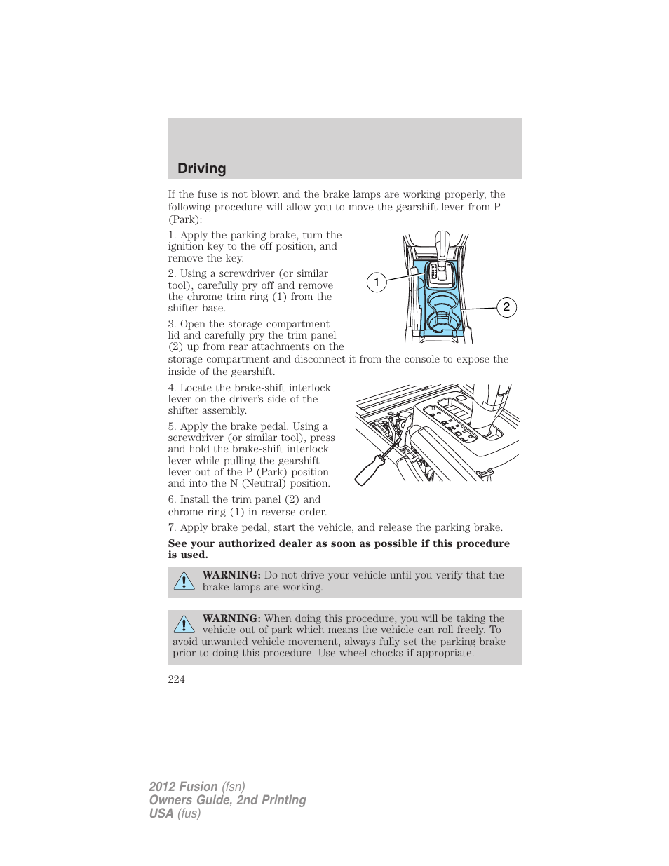 Driving | FORD 2012 Fusion v.2 User Manual | Page 224 / 373