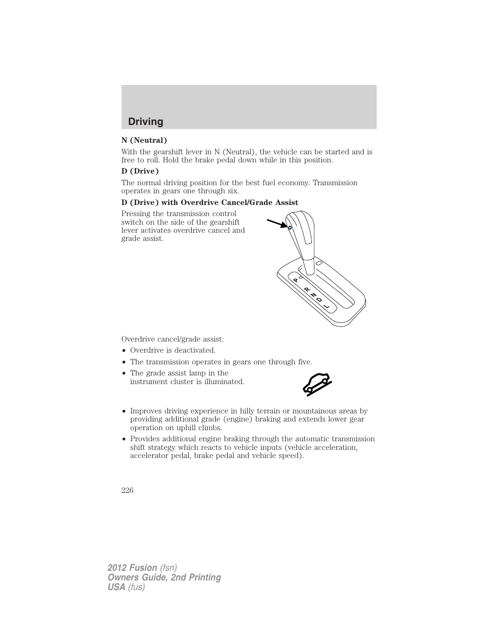 Driving | FORD 2012 Fusion v.2 User Manual | Page 226 / 373