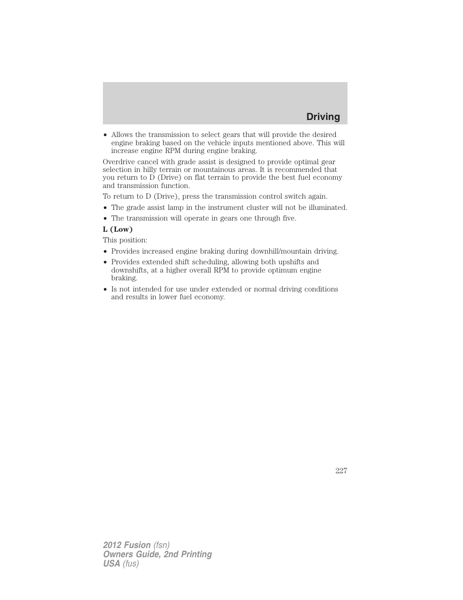 Driving | FORD 2012 Fusion v.2 User Manual | Page 227 / 373