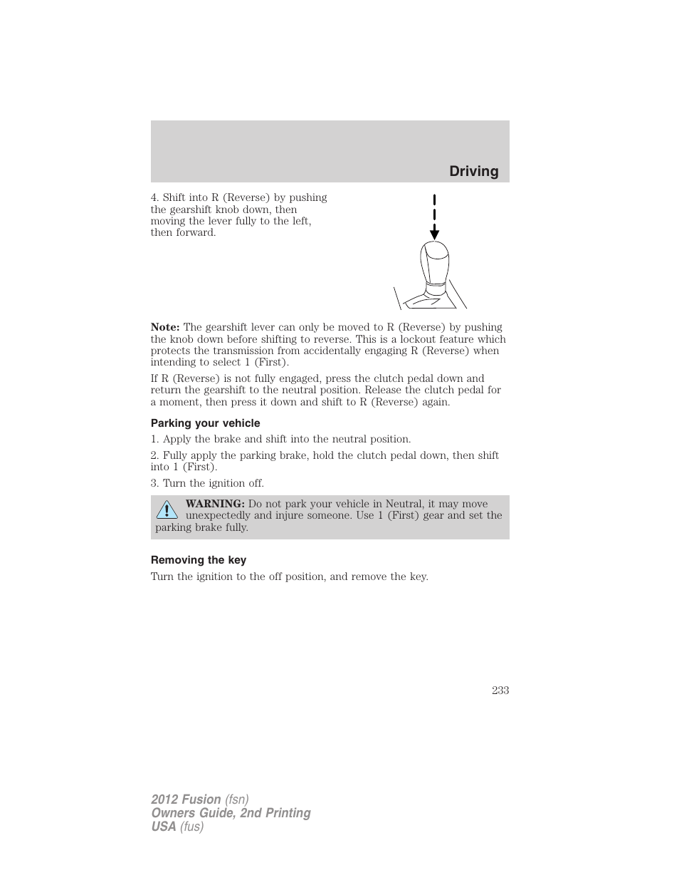 Parking your vehicle, Removing the key, Driving | FORD 2012 Fusion v.2 User Manual | Page 233 / 373
