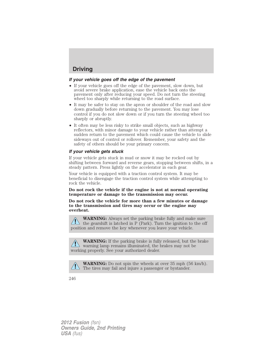 If your vehicle goes off the edge of the pavement, If your vehicle gets stuck, Driving | FORD 2012 Fusion v.2 User Manual | Page 246 / 373