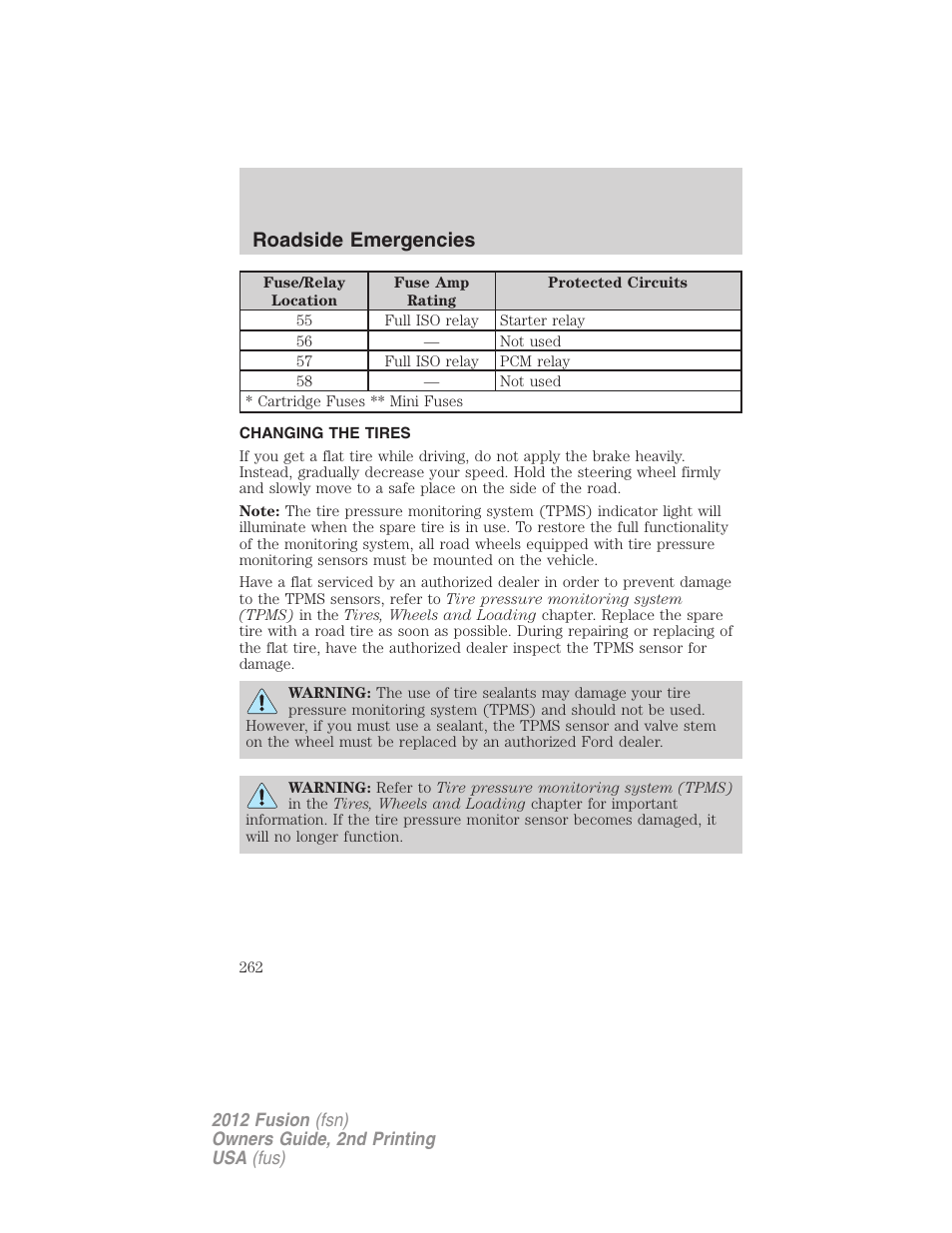 Changing the tires, Changing tires, Roadside emergencies | FORD 2012 Fusion v.2 User Manual | Page 262 / 373