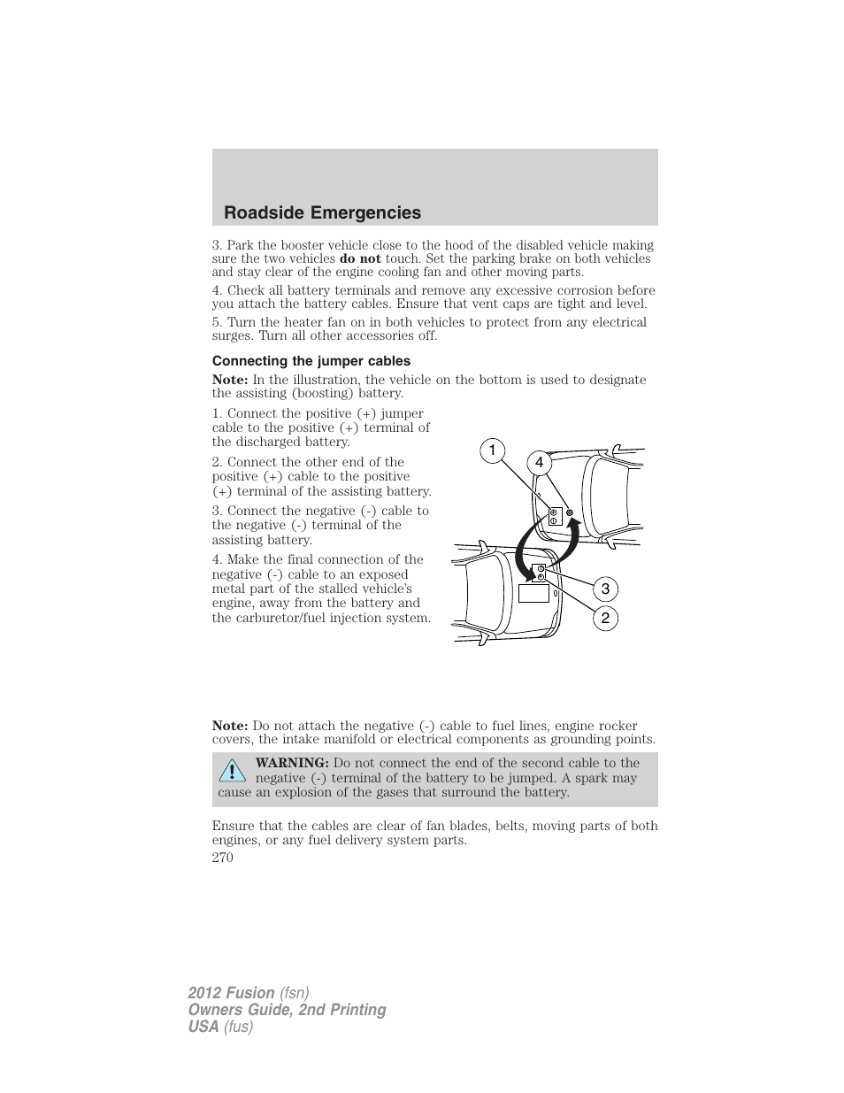 Connecting the jumper cables, Roadside emergencies | FORD 2012 Fusion v.2 User Manual | Page 270 / 373