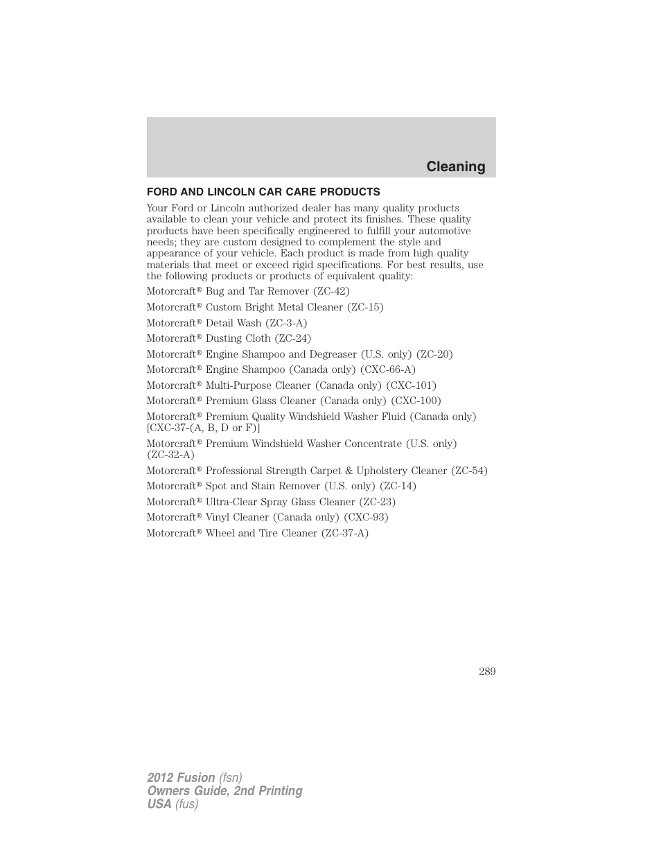 Ford and lincoln car care products, Cleaning | FORD 2012 Fusion v.2 User Manual | Page 289 / 373