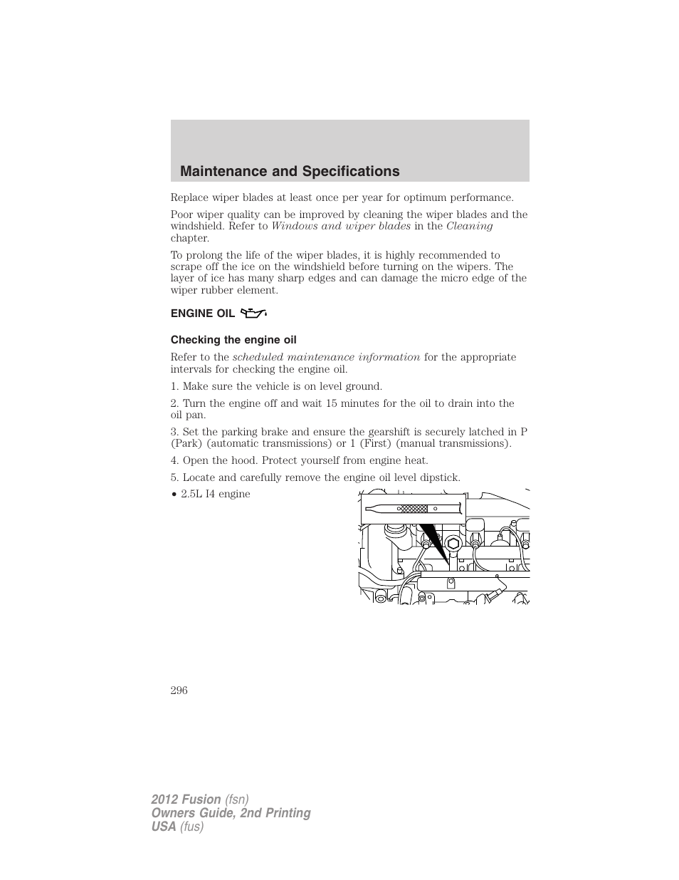 Engine oil, Checking the engine oil, Maintenance and specifications | FORD 2012 Fusion v.2 User Manual | Page 296 / 373