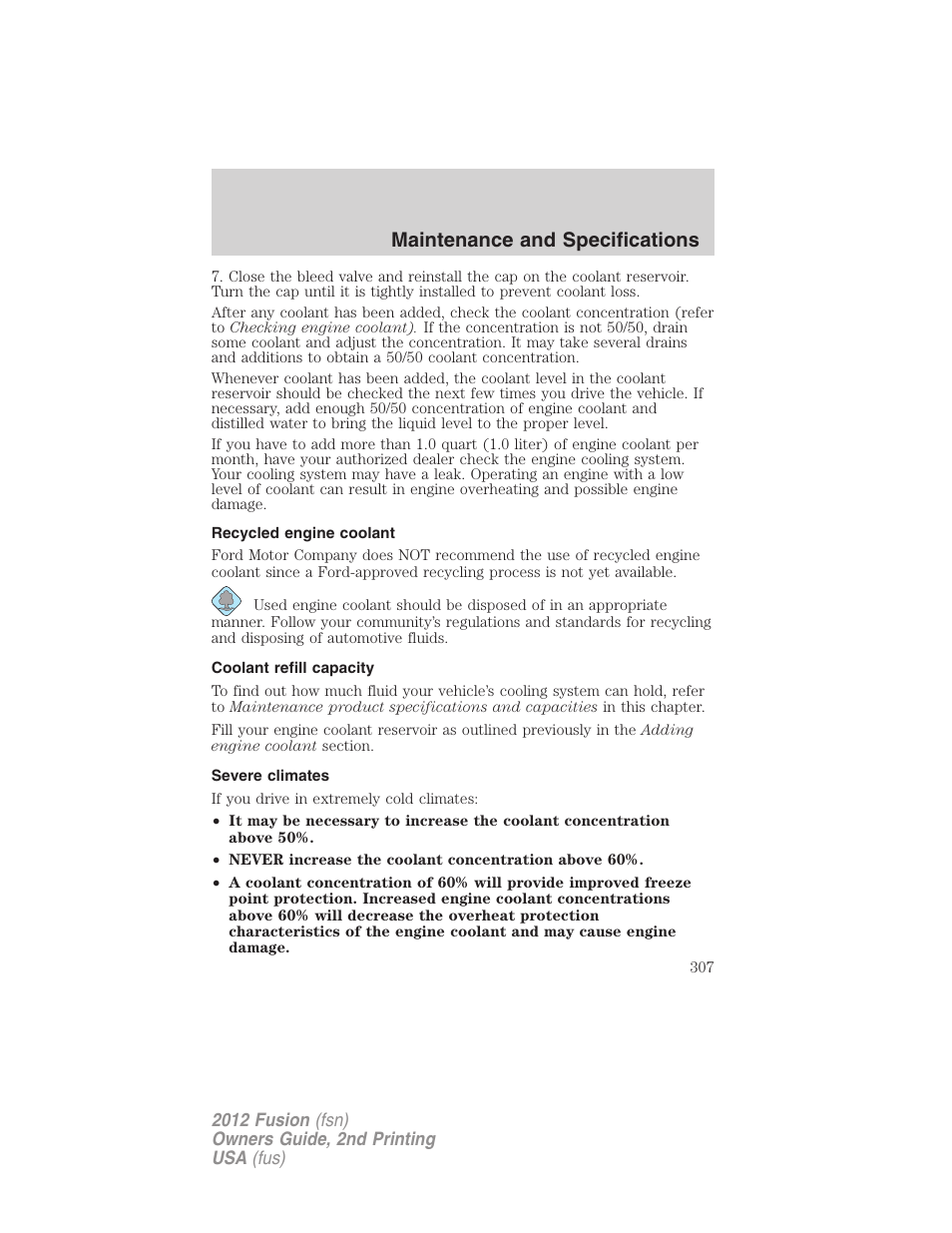 Recycled engine coolant, Coolant refill capacity, Severe climates | Maintenance and specifications | FORD 2012 Fusion v.2 User Manual | Page 307 / 373