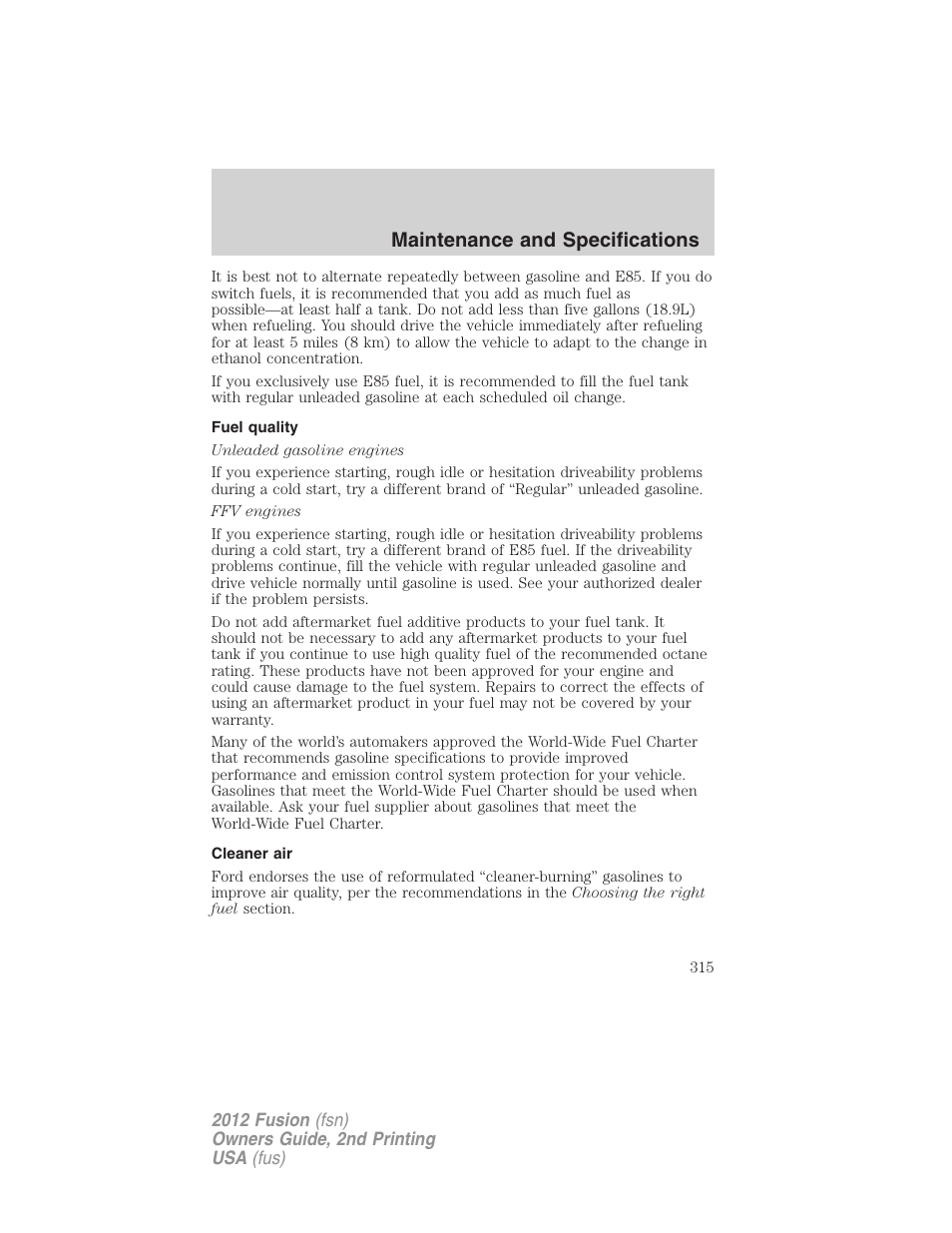 Fuel quality, Cleaner air, Maintenance and specifications | FORD 2012 Fusion v.2 User Manual | Page 315 / 373
