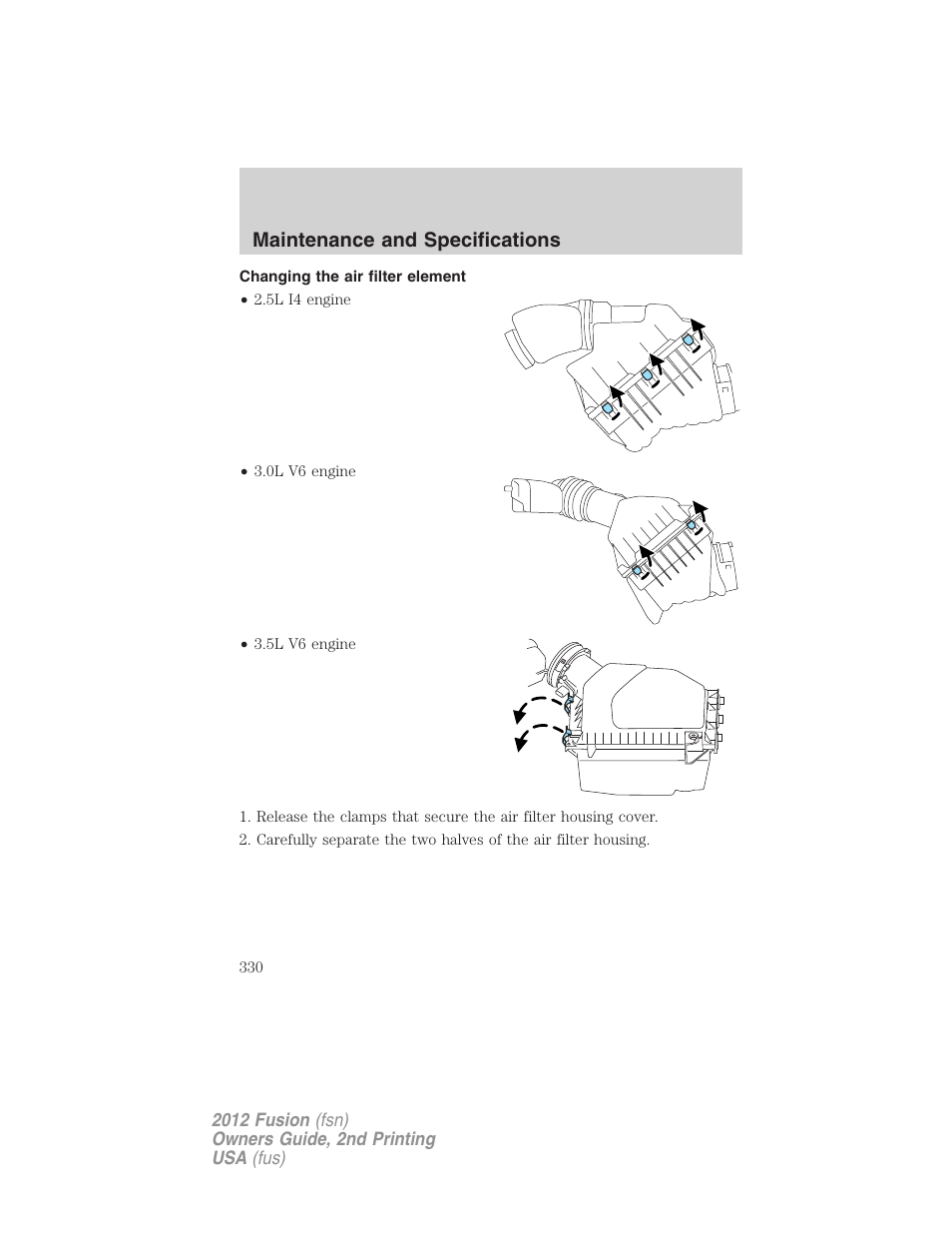 Changing the air filter element, Maintenance and specifications | FORD 2012 Fusion v.2 User Manual | Page 330 / 373