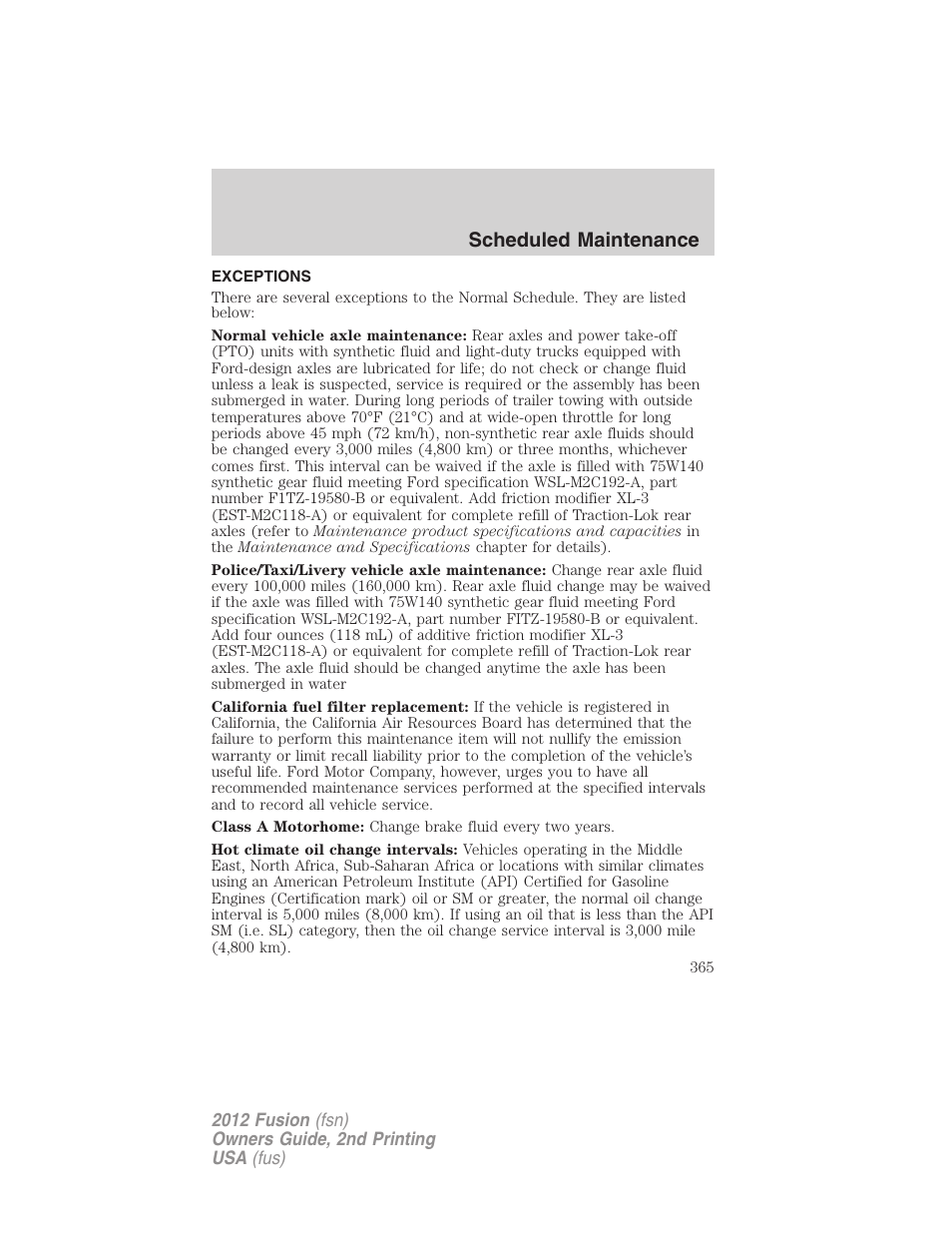 Exceptions, Scheduled maintenance | FORD 2012 Fusion v.2 User Manual | Page 365 / 373