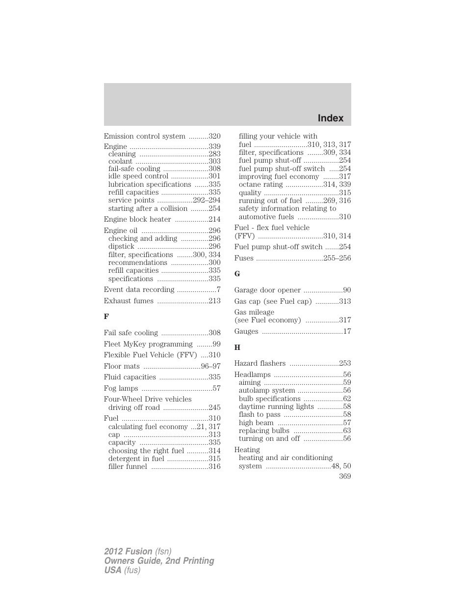 Index | FORD 2012 Fusion v.2 User Manual | Page 369 / 373