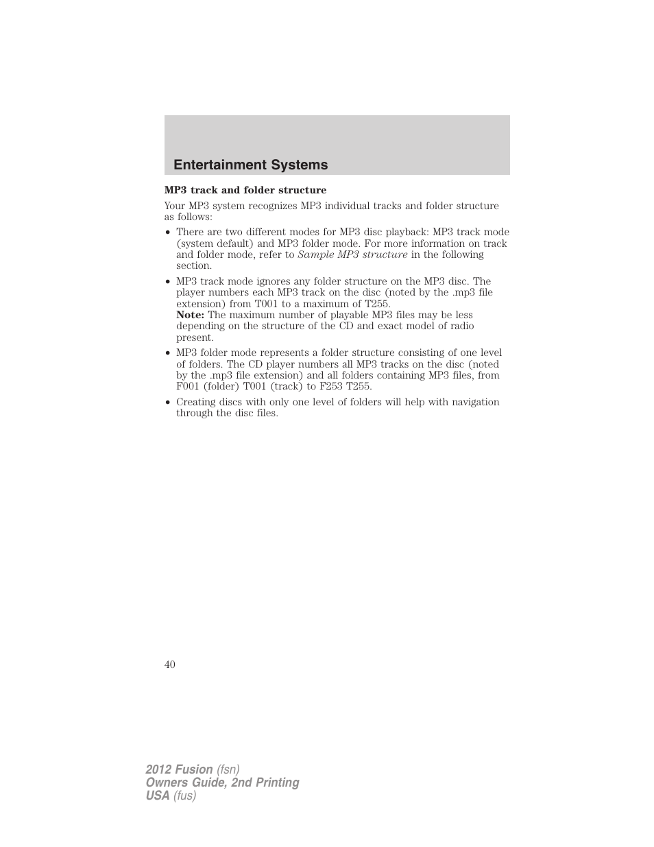 Entertainment systems | FORD 2012 Fusion v.2 User Manual | Page 40 / 373