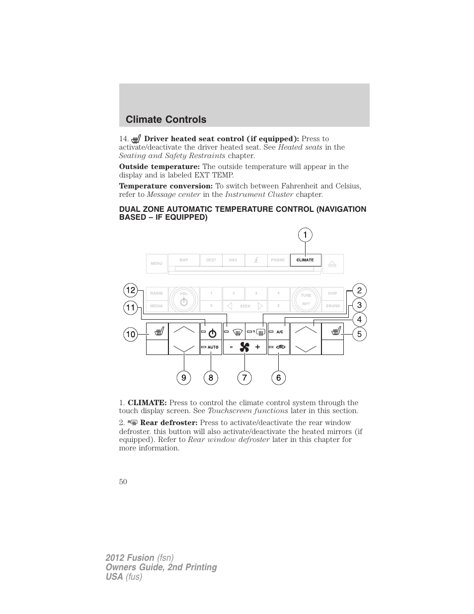 Navigation system based climate control, Climate controls | FORD 2012 Fusion v.2 User Manual | Page 50 / 373
