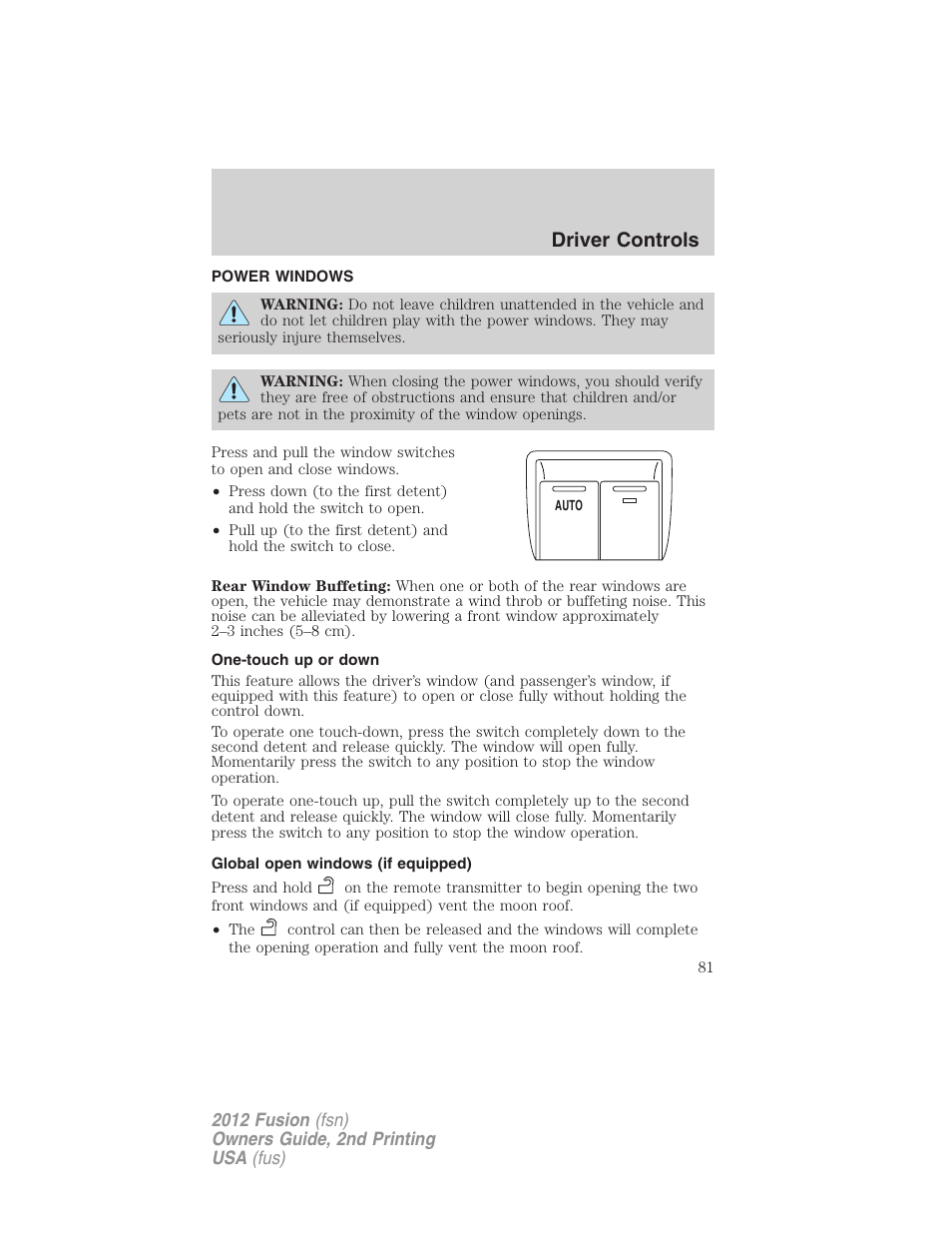 Power windows, One-touch up or down, Global open windows (if equipped) | Driver controls | FORD 2012 Fusion v.2 User Manual | Page 81 / 373