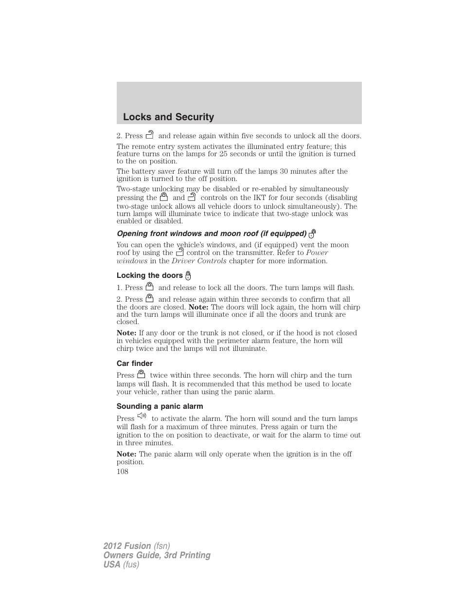 Opening front windows and moon roof (if equipped), Locking the doors, Car finder | Sounding a panic alarm, Locks and security | FORD 2012 Fusion v.3 User Manual | Page 108 / 370