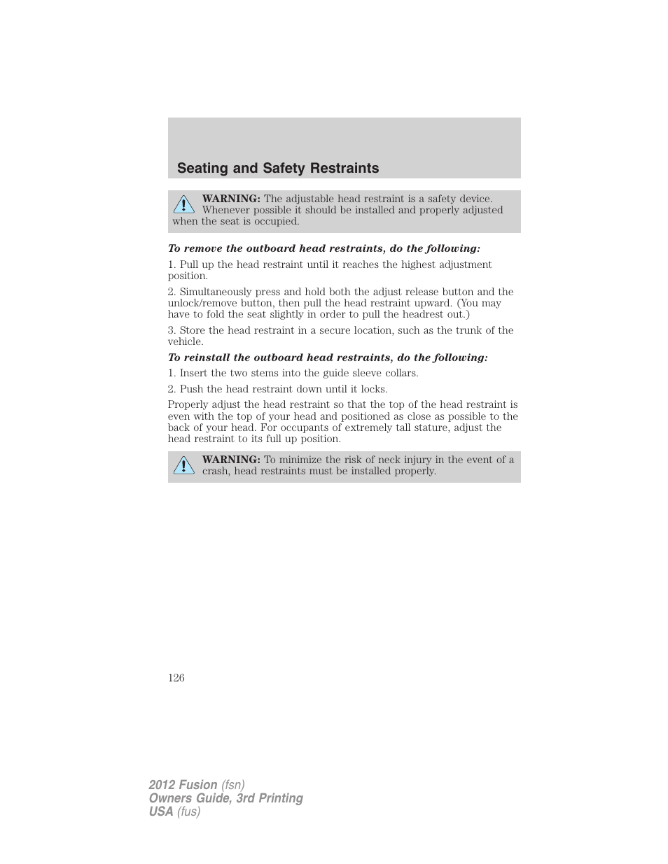 Seating and safety restraints | FORD 2012 Fusion v.3 User Manual | Page 126 / 370