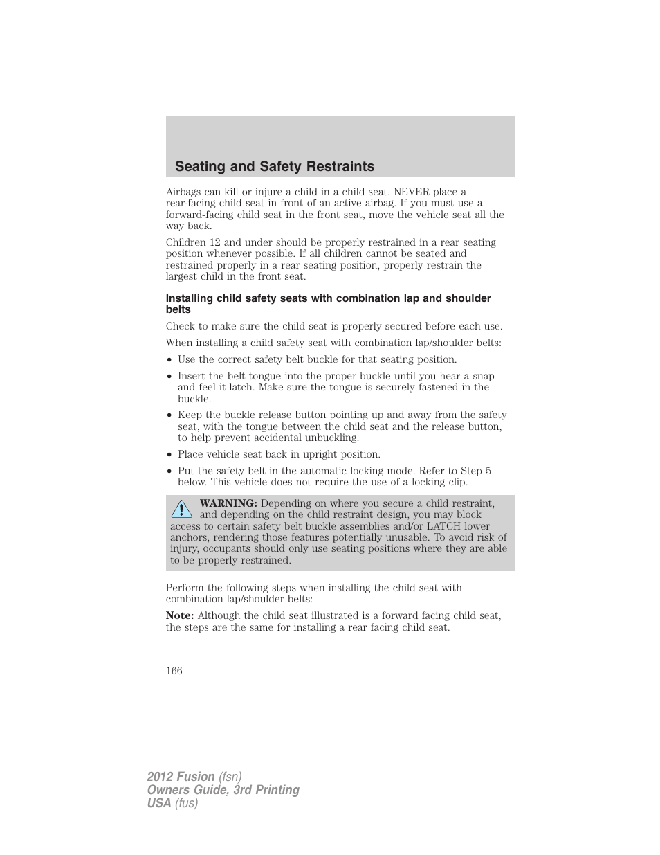 Seating and safety restraints | FORD 2012 Fusion v.3 User Manual | Page 166 / 370