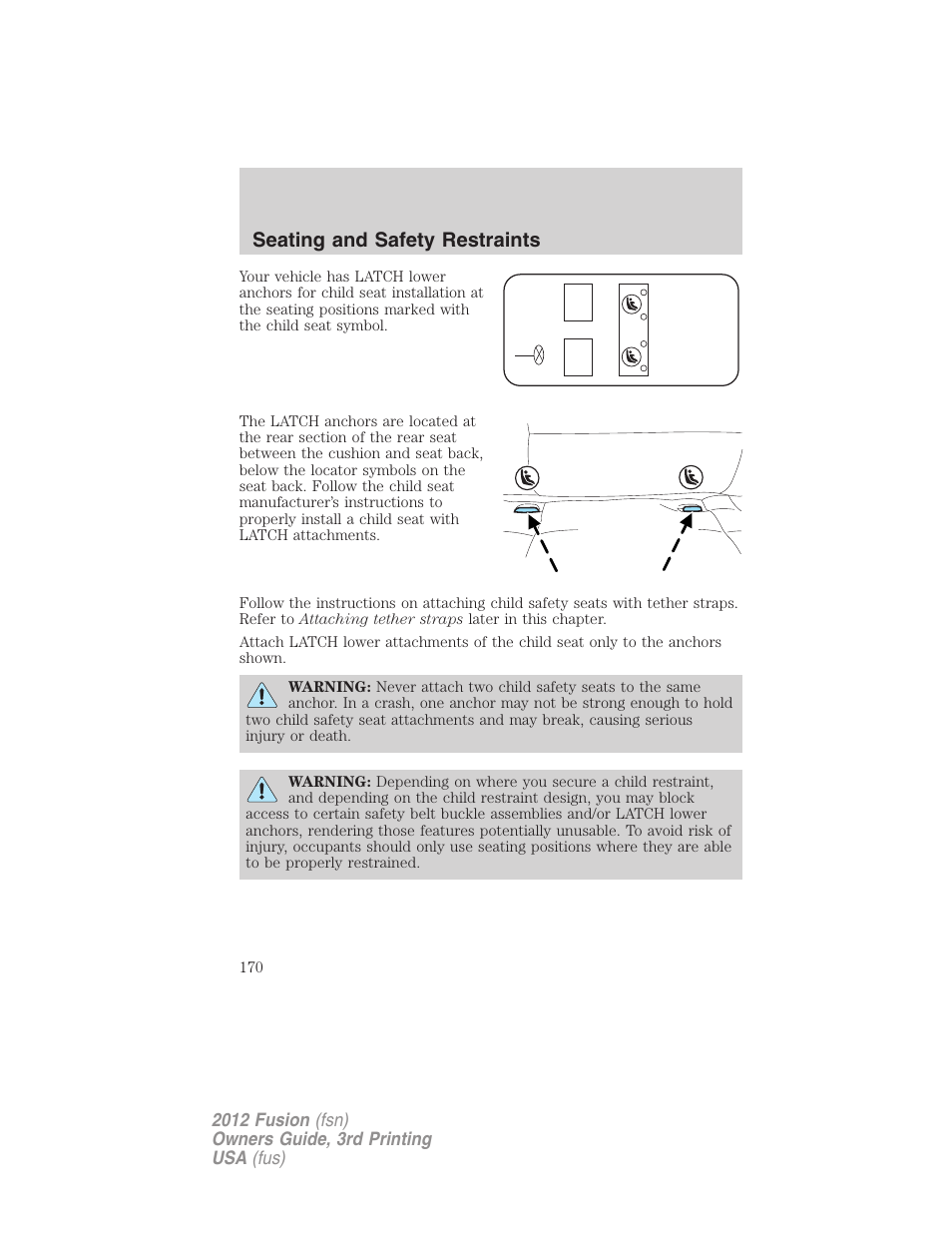 Seating and safety restraints | FORD 2012 Fusion v.3 User Manual | Page 170 / 370