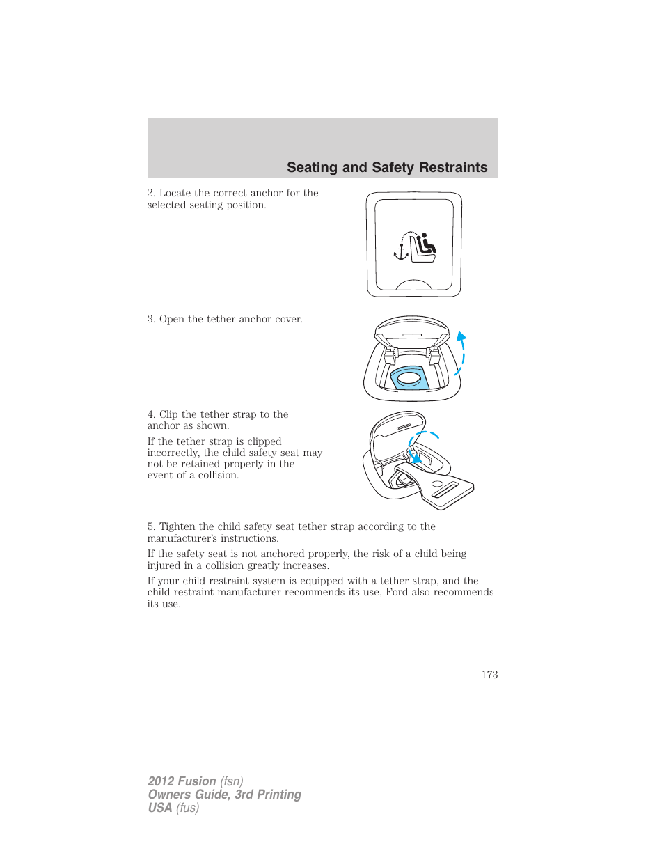 Seating and safety restraints | FORD 2012 Fusion v.3 User Manual | Page 173 / 370