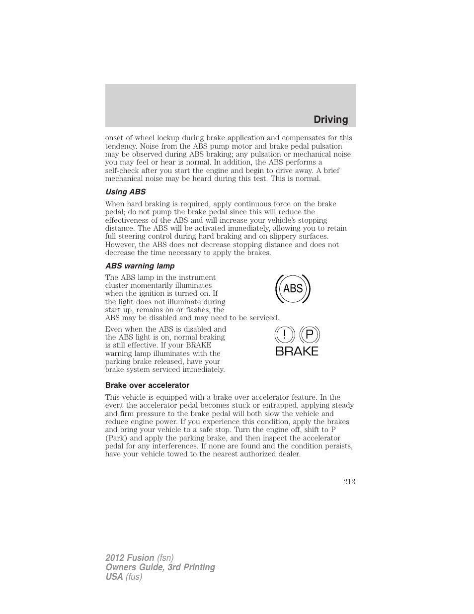Using abs, Abs warning lamp, Brake over accelerator | Abs p ! brake | FORD 2012 Fusion v.3 User Manual | Page 213 / 370