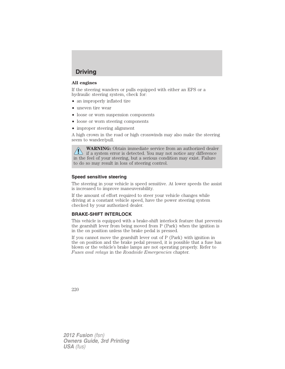 Speed sensitive steering, Brake-shift interlock, Driving | FORD 2012 Fusion v.3 User Manual | Page 220 / 370
