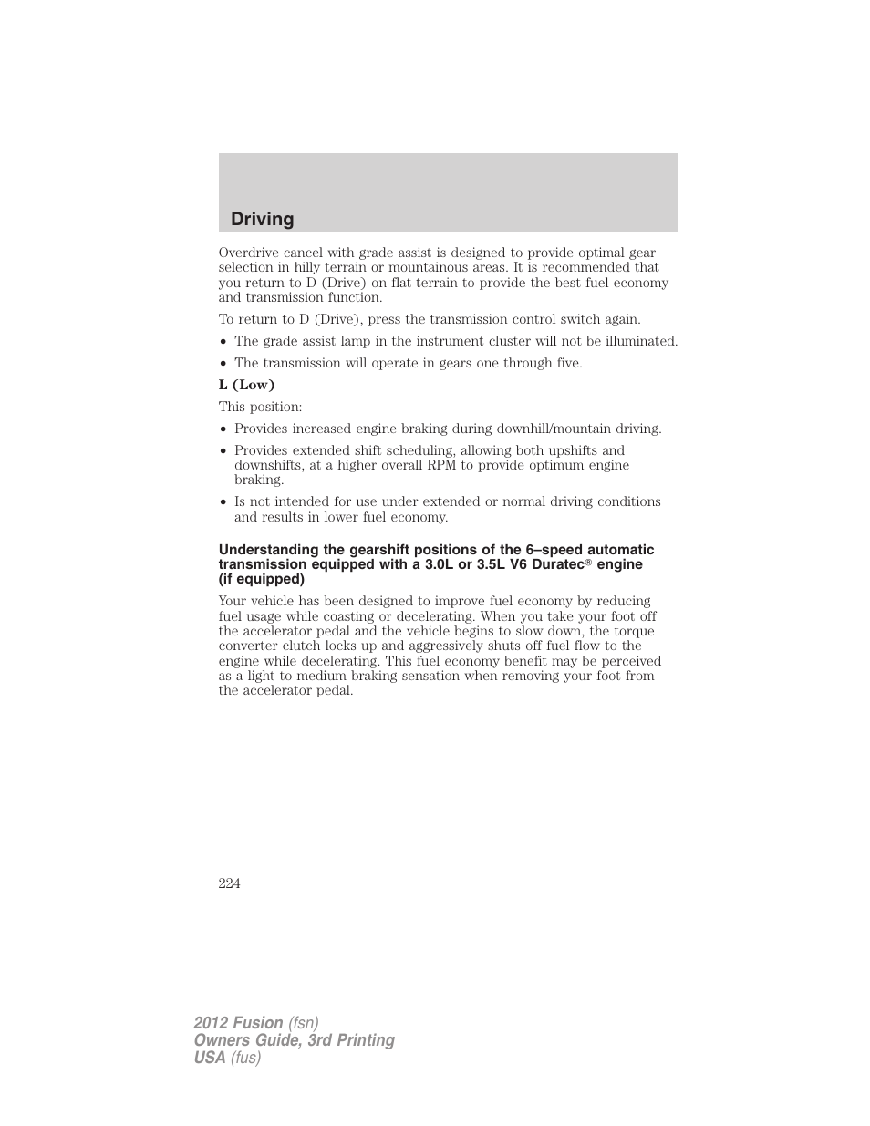 Driving | FORD 2012 Fusion v.3 User Manual | Page 224 / 370