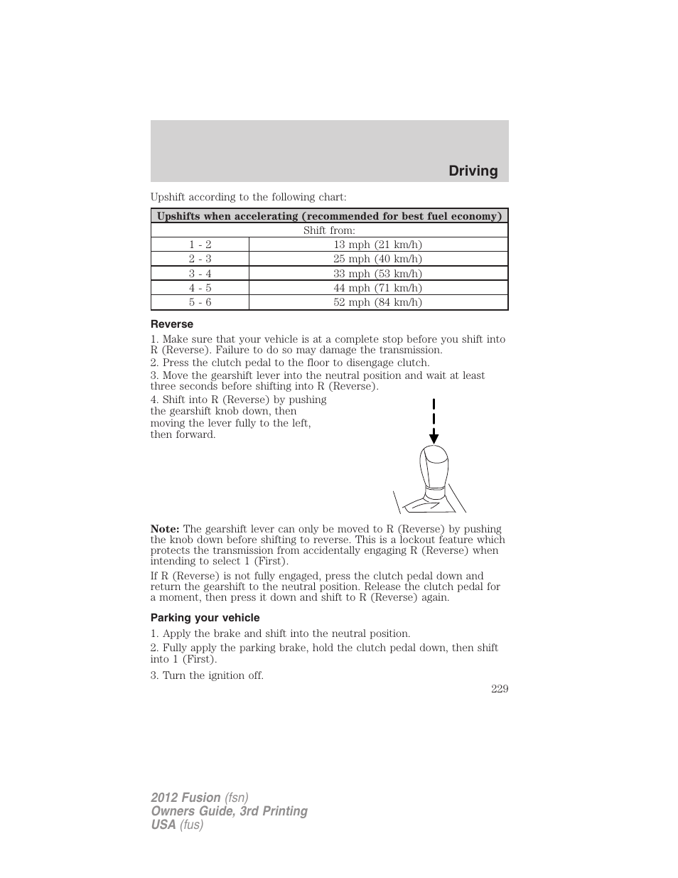 Reverse, Parking your vehicle, Driving | FORD 2012 Fusion v.3 User Manual | Page 229 / 370