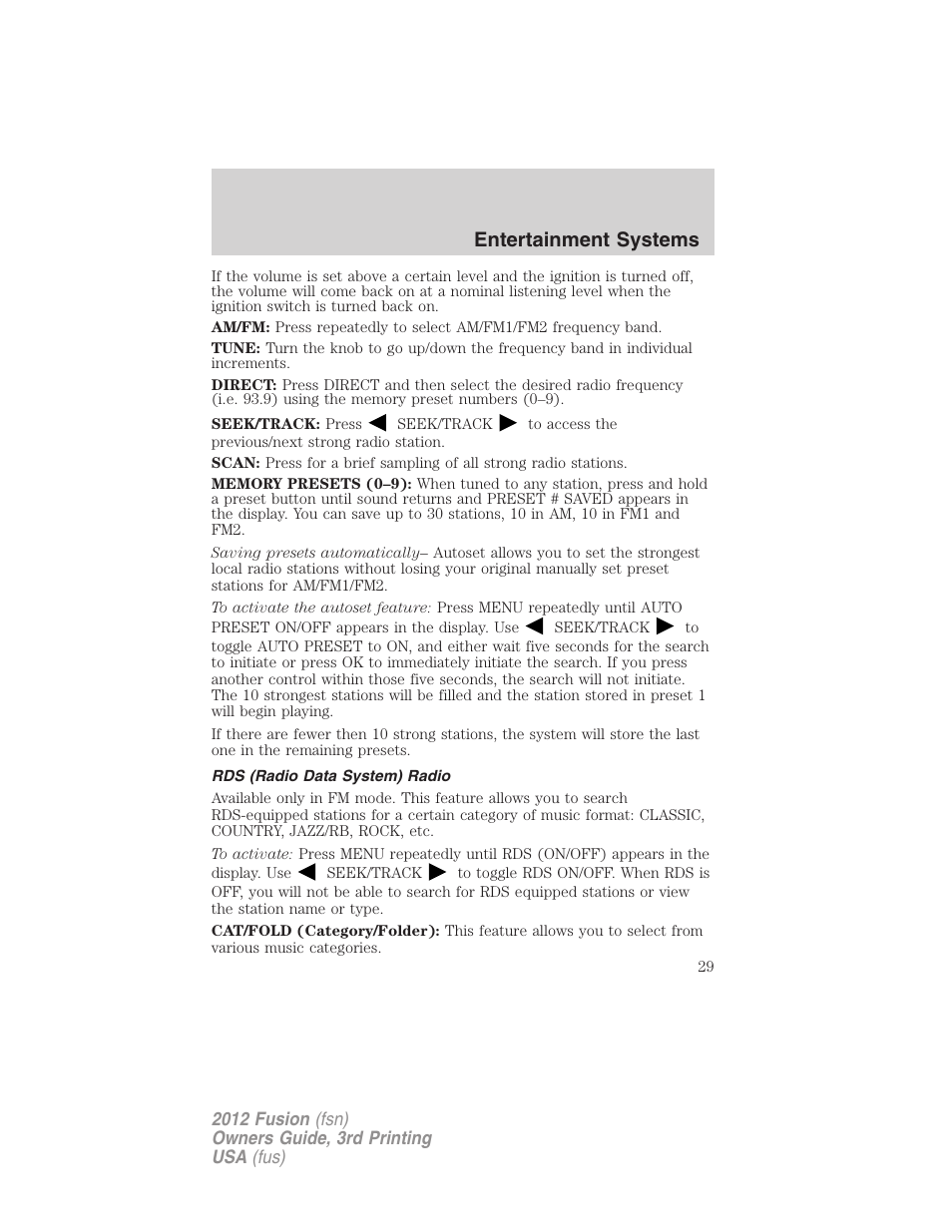 Rds (radio data system) radio, Entertainment systems | FORD 2012 Fusion v.3 User Manual | Page 29 / 370