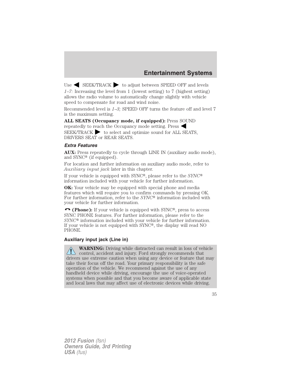 Extra features, Auxiliary input jack (line in), Entertainment systems | FORD 2012 Fusion v.3 User Manual | Page 35 / 370