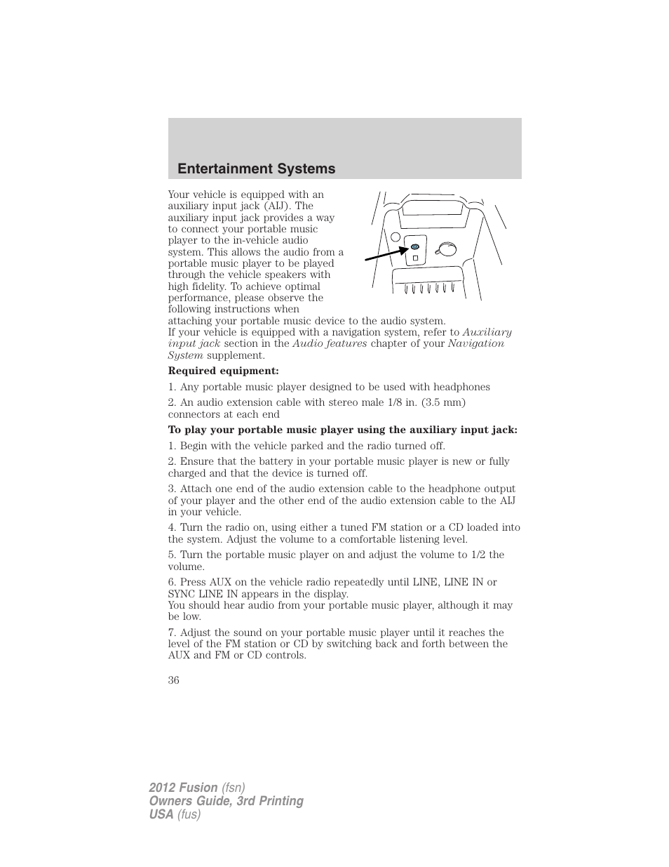 Entertainment systems | FORD 2012 Fusion v.3 User Manual | Page 36 / 370