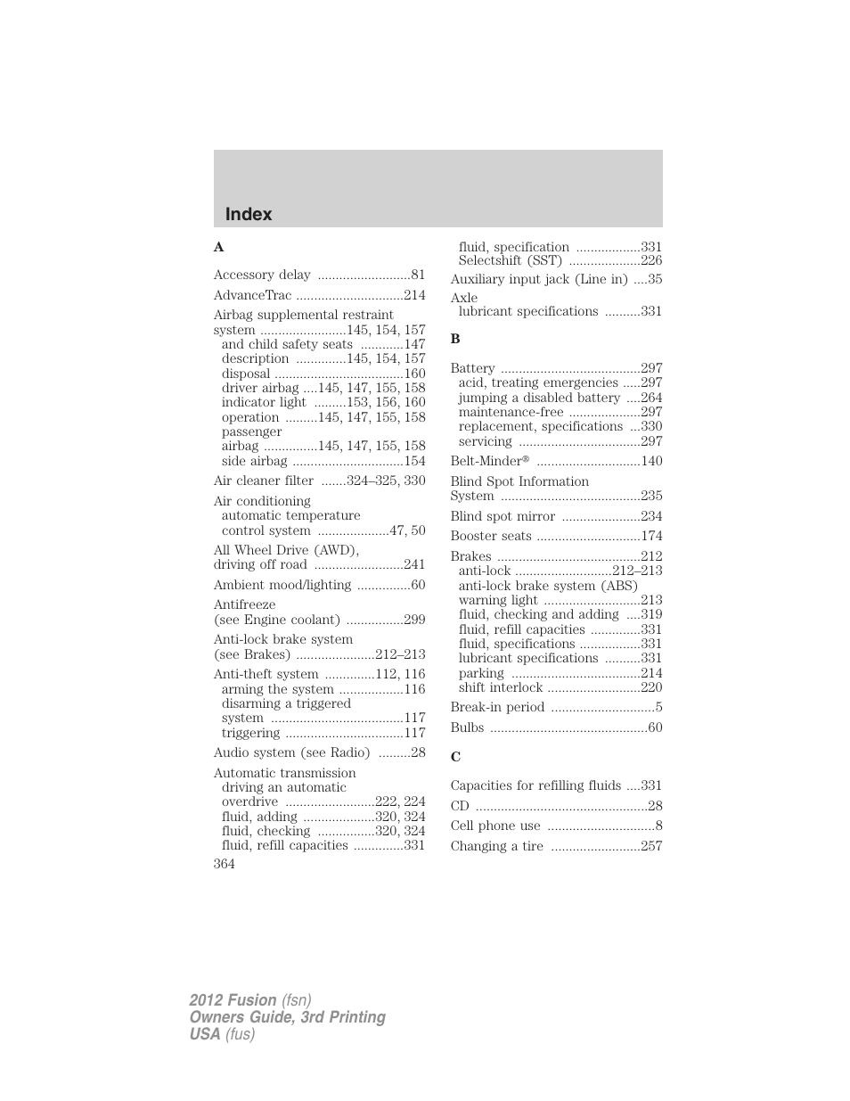 Index | FORD 2012 Fusion v.3 User Manual | Page 364 / 370