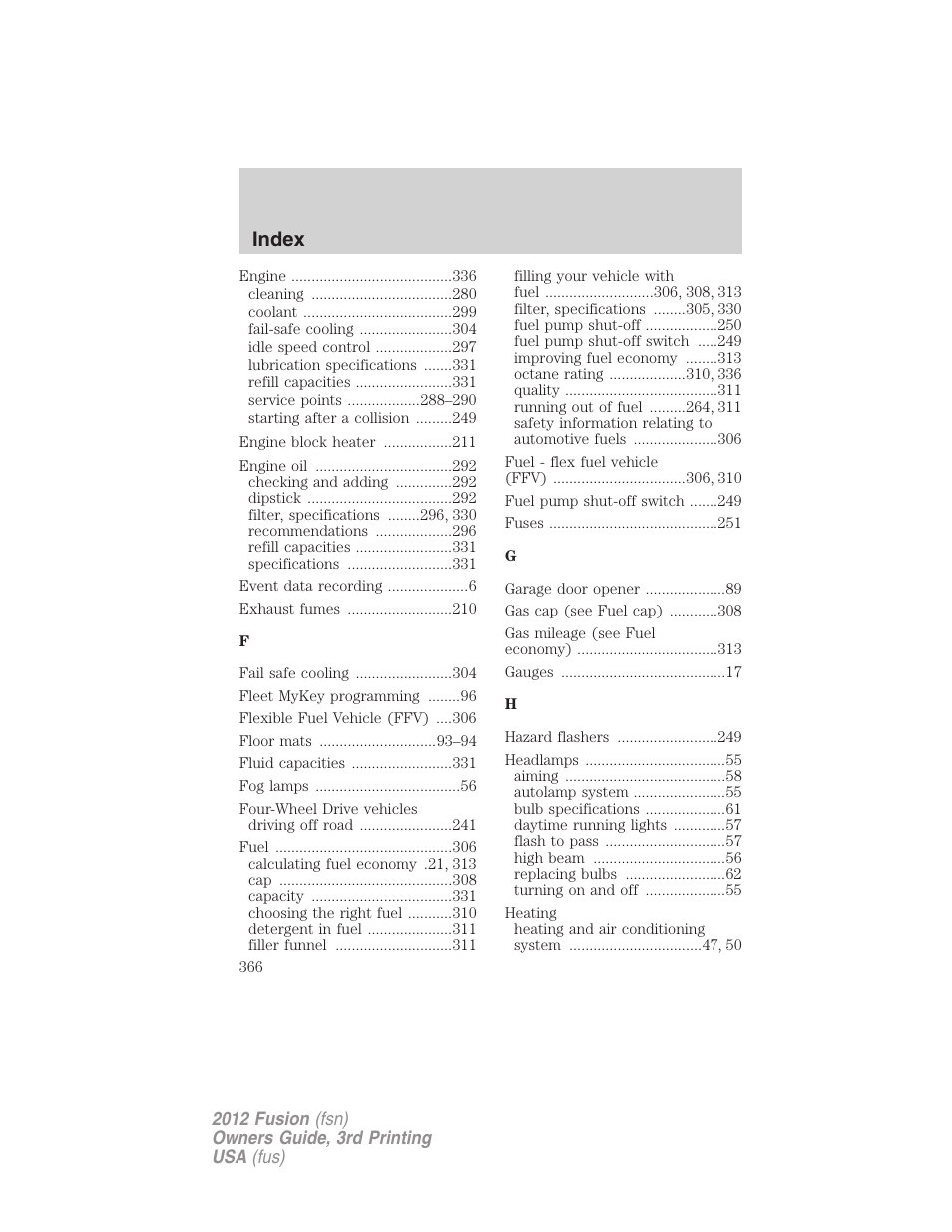 Index | FORD 2012 Fusion v.3 User Manual | Page 366 / 370