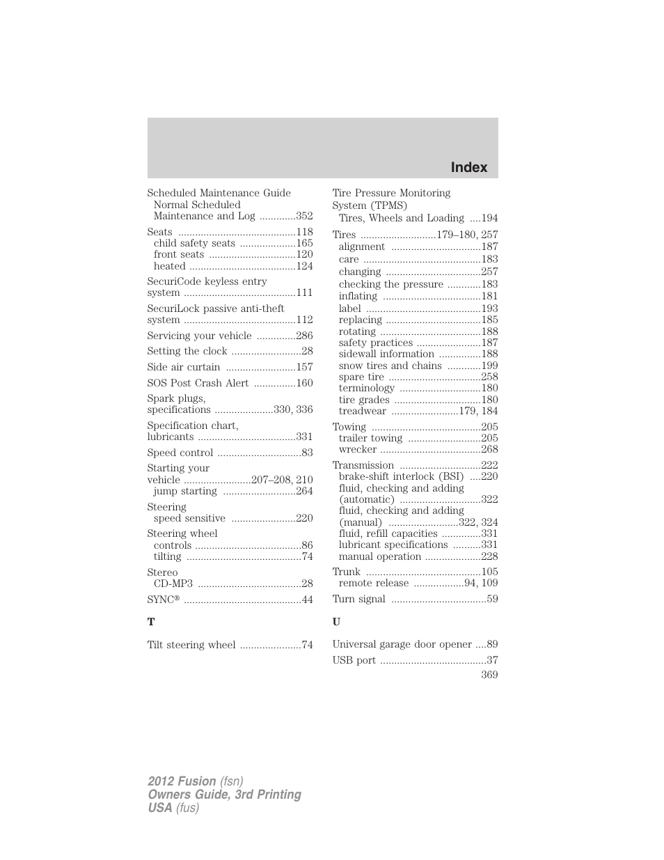 Index | FORD 2012 Fusion v.3 User Manual | Page 369 / 370
