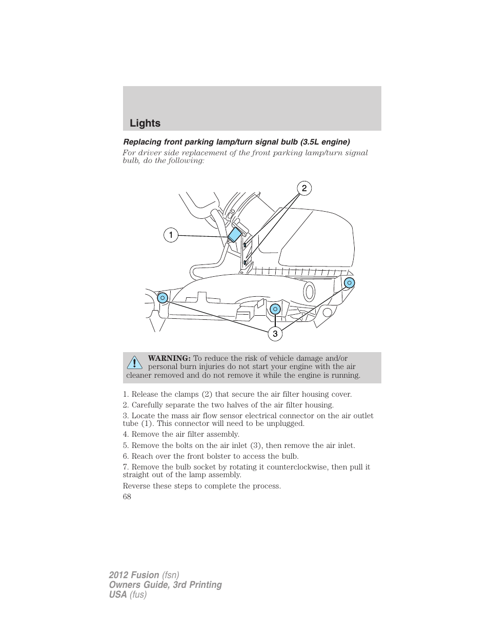 Lights | FORD 2012 Fusion v.3 User Manual | Page 68 / 370