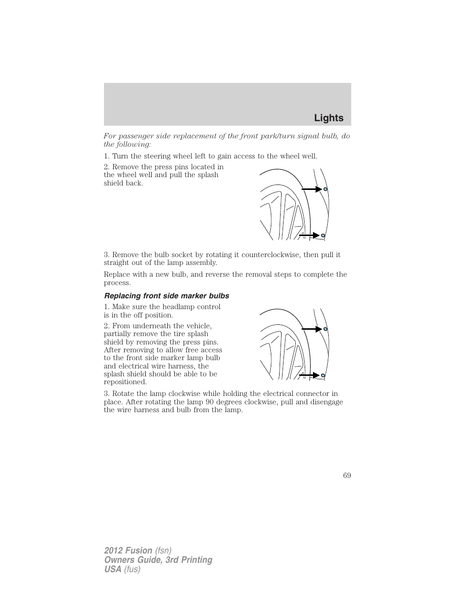 Replacing front side marker bulbs, Lights | FORD 2012 Fusion v.3 User Manual | Page 69 / 370