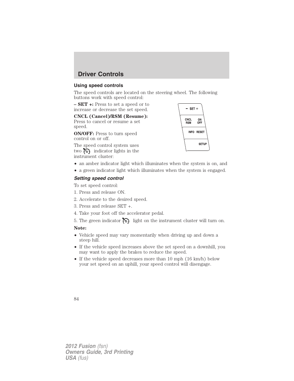 Using speed controls, Setting speed control, Driver controls | FORD 2012 Fusion v.3 User Manual | Page 84 / 370