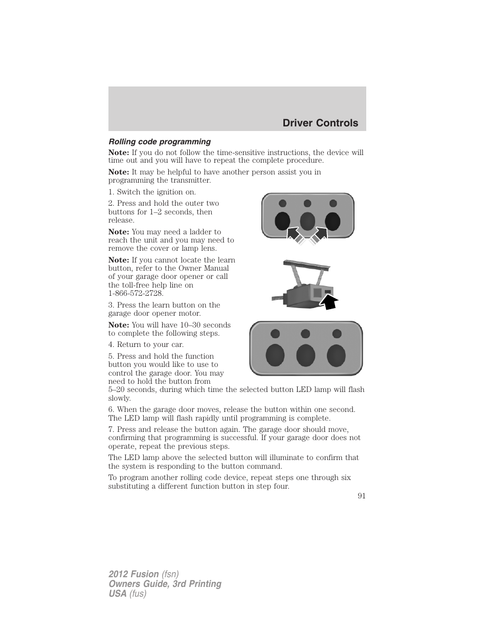 Rolling code programming, Driver controls | FORD 2012 Fusion v.3 User Manual | Page 91 / 370