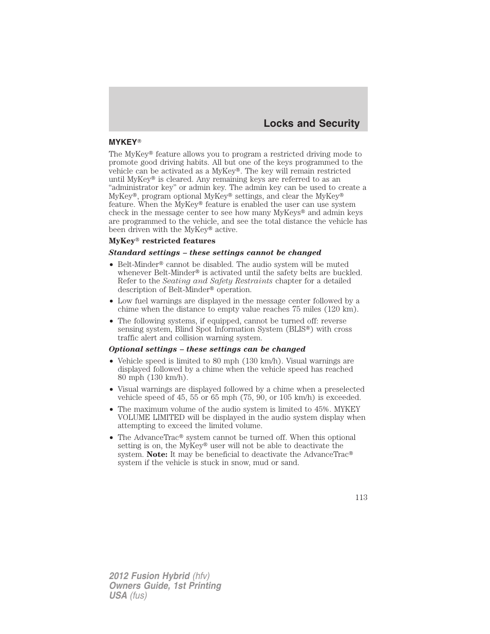 Mykey, Locks and security | FORD 2012 Fusion Hybrid User Manual | Page 113 / 347