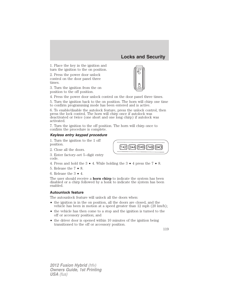 Keyless entry keypad procedure, Autounlock feature, Locks and security | FORD 2012 Fusion Hybrid User Manual | Page 119 / 347